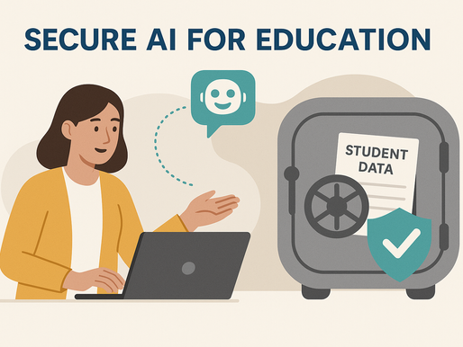Secure AI for Education