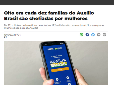 Oito em cada dez famílias do Auxílio Brasil são chefiadas por mulheres.