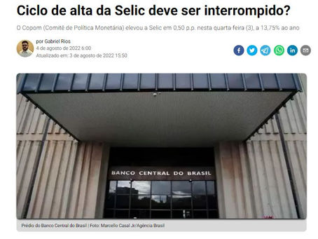 Ciclo de alta da Selic deve ser interrompido? Entrevista para o portal BP Money em 04 agosto 2022