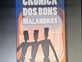 A imortalidade dos Bons Malandros