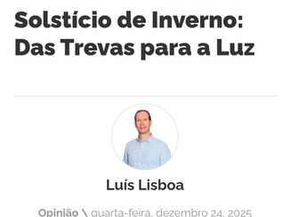 Solstício de Inverno: das Trevas para a Luz