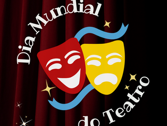 Dia Mundial do Teatro