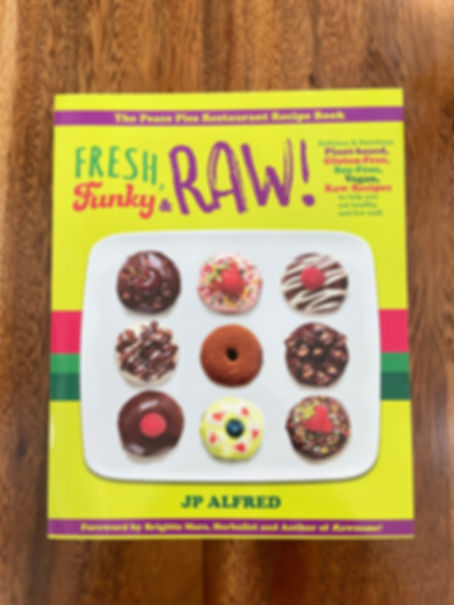 Fresh, Funky & Raw! Uncookbook