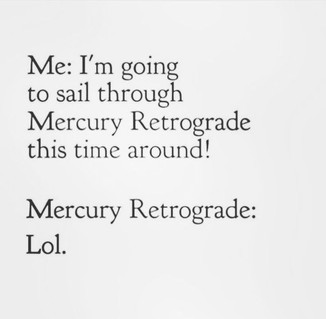 mercury retrograde meme