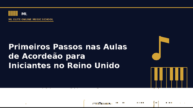 Primeiros Passos nas Aulas de Acordeão para Iniciantes no Reino Unido