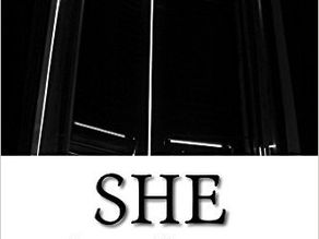 She: A Horror Novel by David Duane Kummer