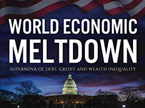 Economic Meltdown: Supernova of Debt, Credit and Wealth Inequality by Khafra K Om-Ra-Seti