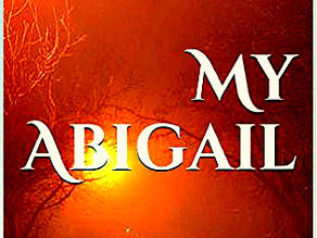 My Abigail by David Duane Kummer