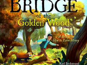 The Bridge of the Golden Wood by Karl Beckstrand