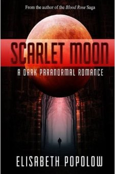 Scarlet Moon by  Elisabeth Morgan Popolow