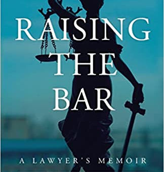 Ruth Rymer - Raising The Bar: A Lawyer's Memoir