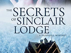 The Secrets of Sinclair Lodge by Lucia Davis