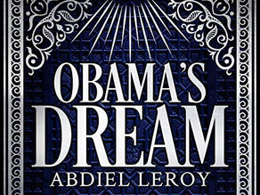 Obama's Dream (audio) by Abdiel LeRoy