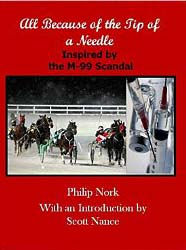 All Because of the Tip of a Needle By Philip Nork