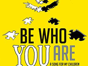 Be Who You Are, A Song For My Children by Jimmy Brandmeier