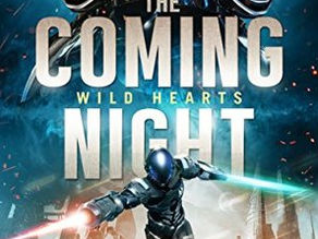 Wild Hearts: The Coming Night by Andrew Wichland