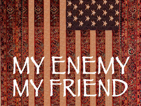 My Enemy My friend by R. E. Dinlocker