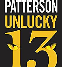 Unlucky 13 by James Patterson