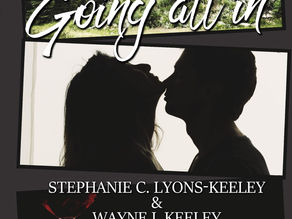 Going All In by Stephanie C. Lyons Keeley & Wayne J. Keeley