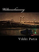 Weltanschauung by Vikki Patis