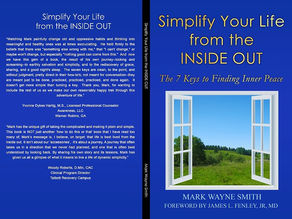 Simplify Your Life From the INSIDE OUT by Mark Wayne Smith