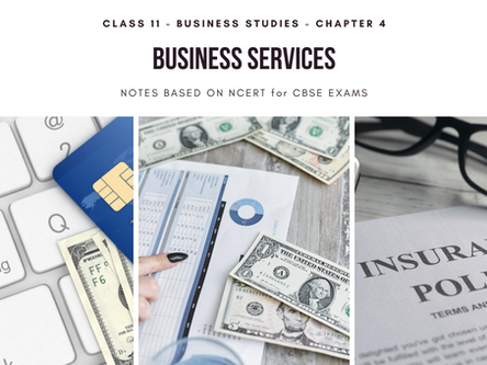 Business Services | Business Studies | Class 11
