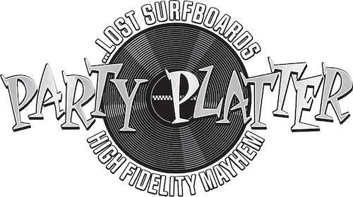 PARTY PLATTER | LOST SURFBOARDS BR