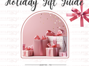 Ladies Lifestyle Network Austin’s 2025 Shop Local Holiday Gift Guide