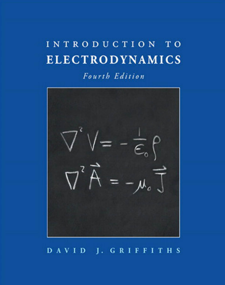 Introduction to Electrodynamics 4th Edition, Kindle Edition