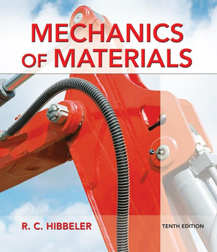 Mechanics of Materials 10th Edition, ISBN 13: 9780134319650
