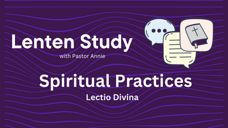 Spiritual Practices: Lectio Divina 