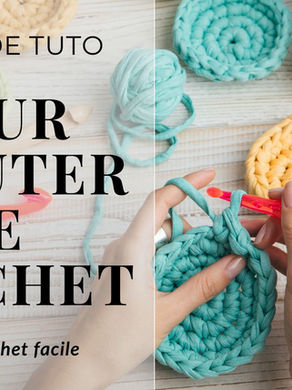 5 Idées de tuto au crochet facile pour débuter