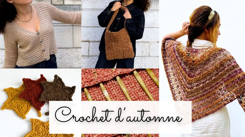 Formation crochet d’automne : 5 modèles exclusifs + carnet créatif poétique. Crée, progresse et savo
