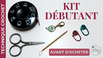 Matériel complémentaire au crochet : 4 indispensables (et 1 optionnel) pour débuter sans gadgets
