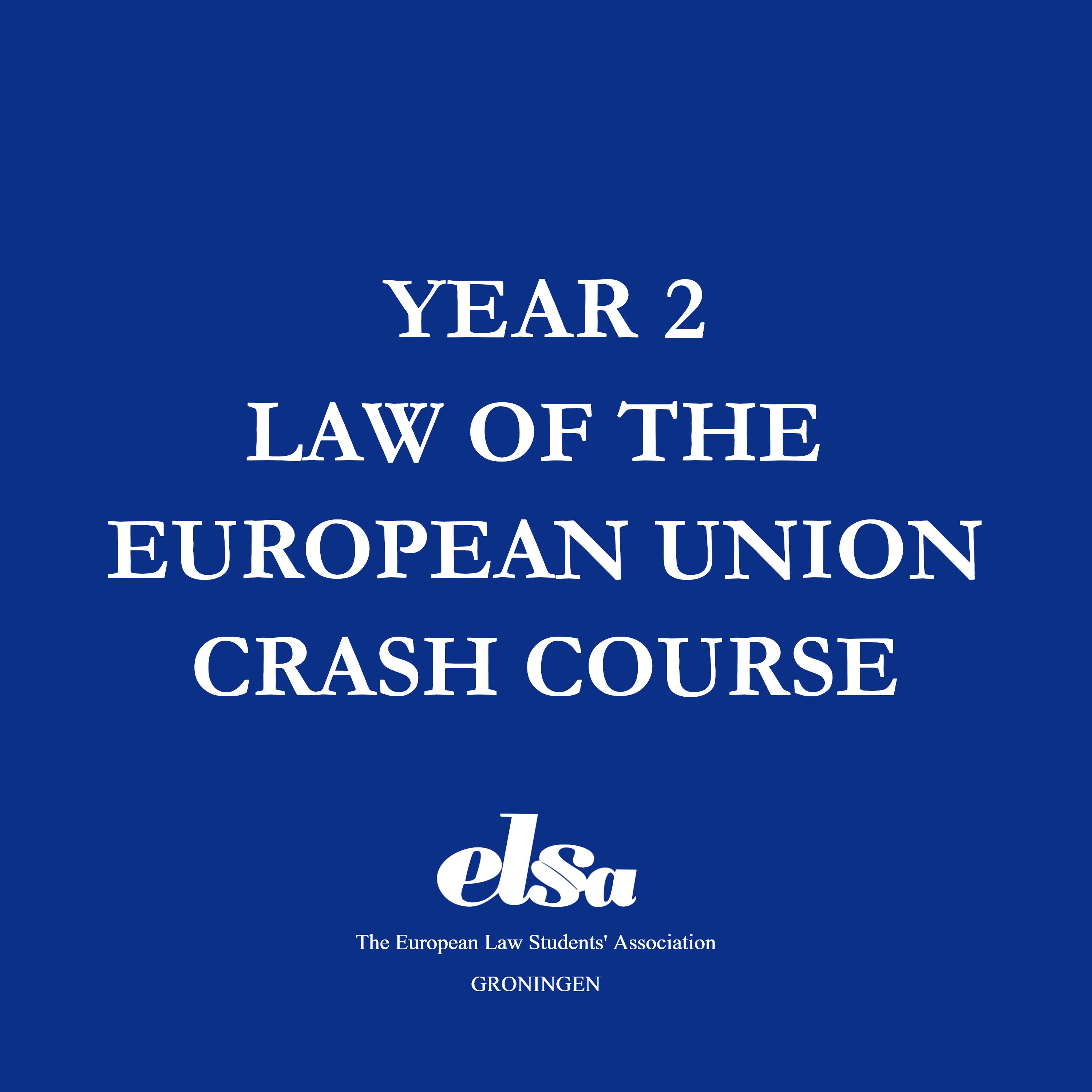 TUTORING: Law of the European Union Resit