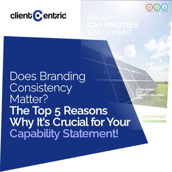 Does Branding Consistency Matter? The Top 5 Reasons Why It's Crucial for Your Capability Statement