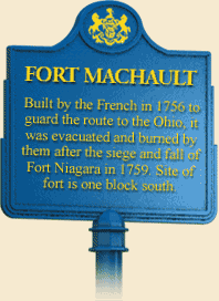 Fort Machault Historic Sign Marker