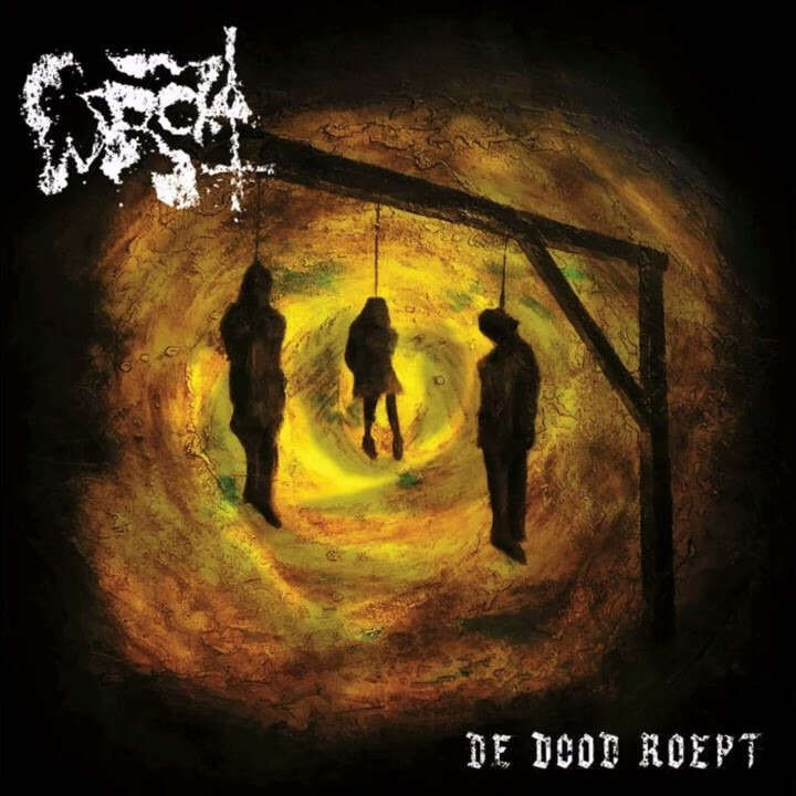 Wrok - De Dood Roept (Vinyl)