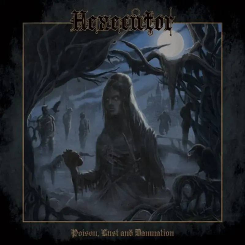 Hexecutor - Poison Lust and Damnation (Vinyl)