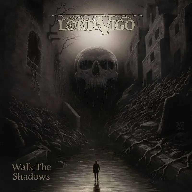 Lord Vigo - Walk In The Shadows (Vinyl)