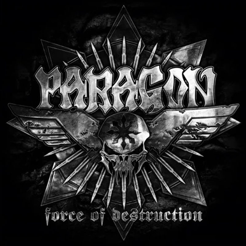 Paragon - Force Of Destruction (White Vinyl)