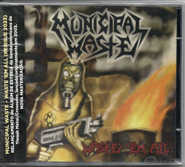 Municipal Waste - Waste Em All CD (Brazil OBI)