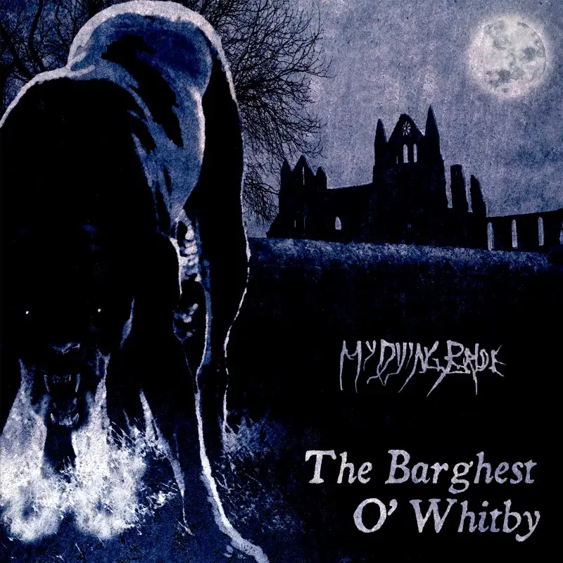 My Dying Bride - The Barghest O' Whitby (Vinyl)