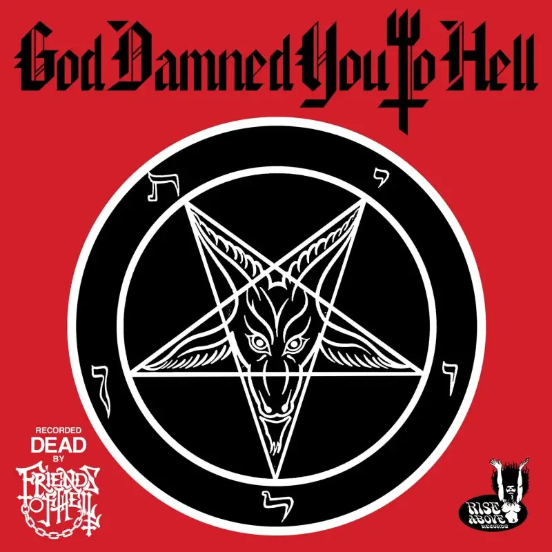 Friends Of Hell - God Damned You To Hell CD