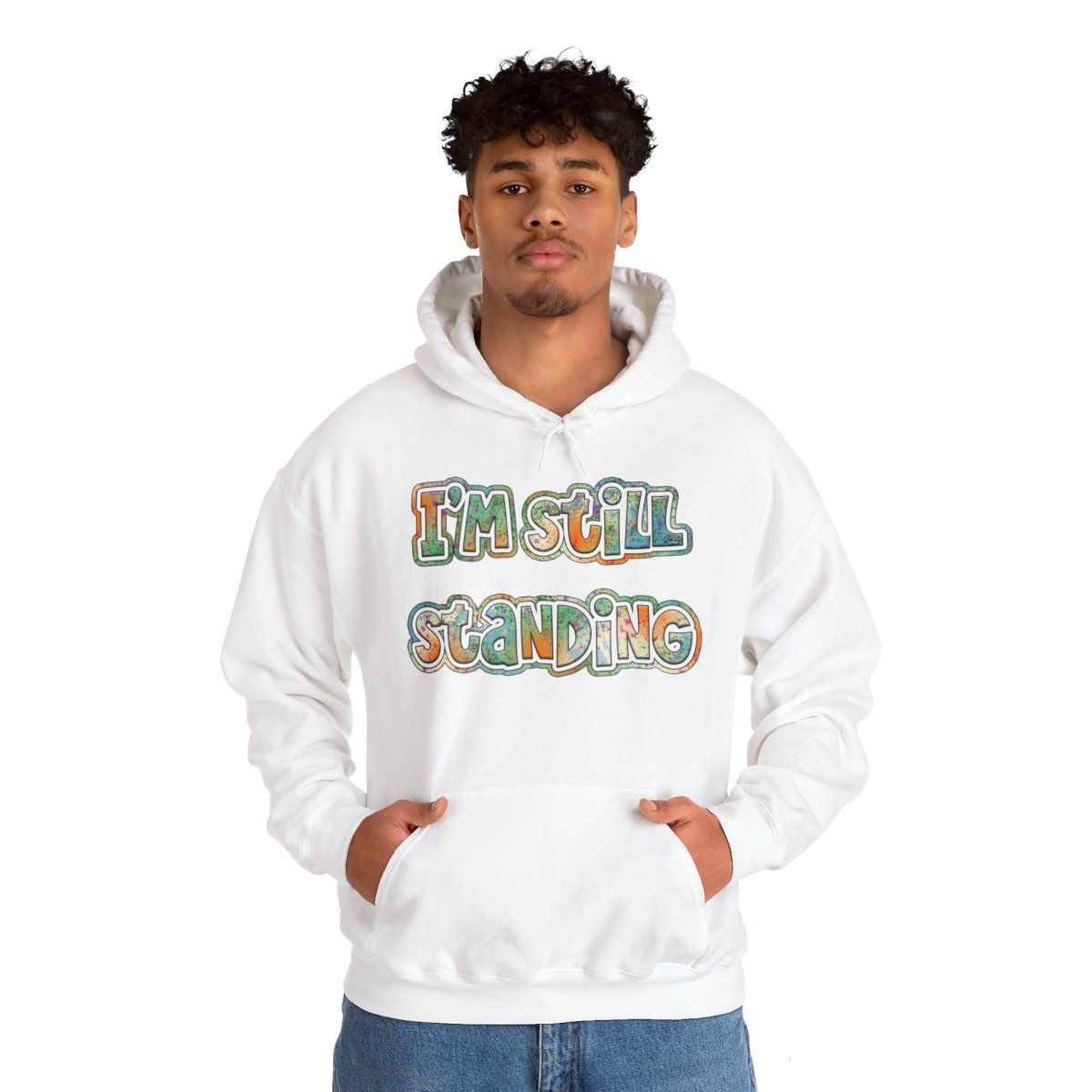I'm Still Standing Hoodie 022STSPR