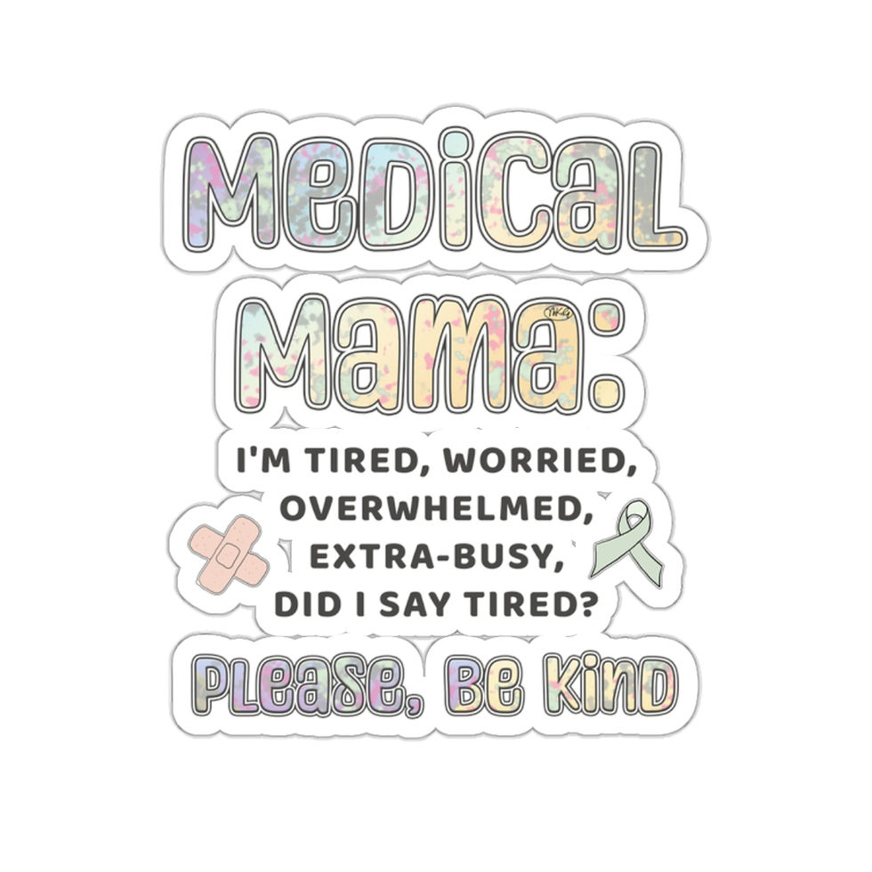 Thumbnail: Medical Mama, Please Be Kind Stickers 024MMANB