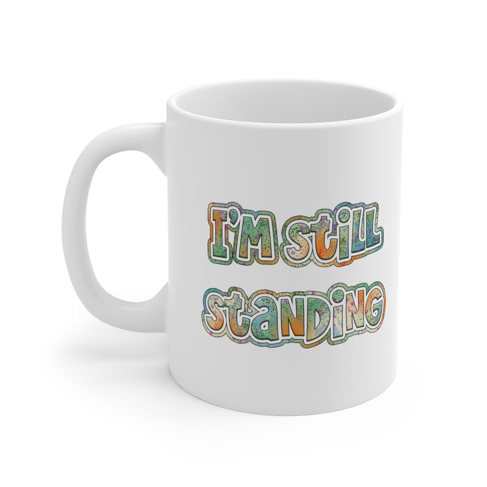 Thumbnail: I'm Still Standing Mug 11oz 022STSPR