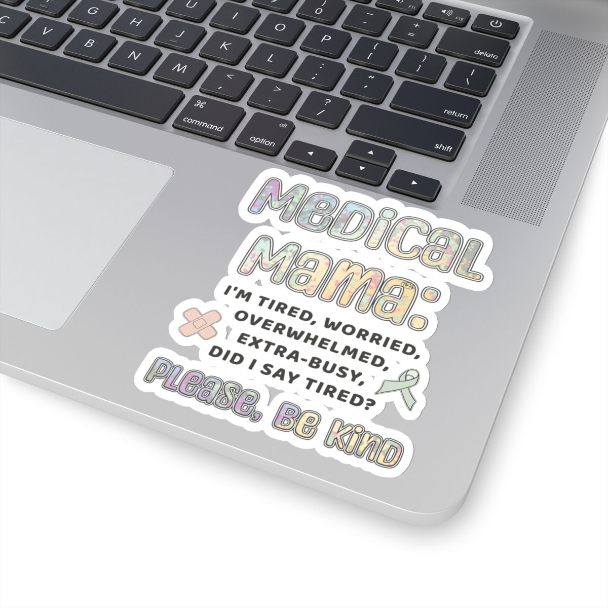 Medical Mama, Please Be Kind Stickers 024MMANB