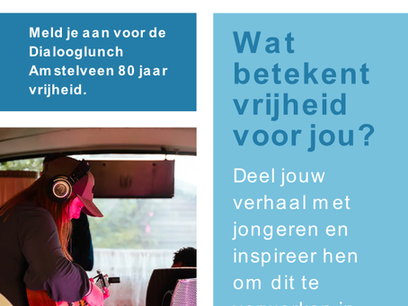 In gesprek over vrijheid met Amstelveense scholieren. Oproep!