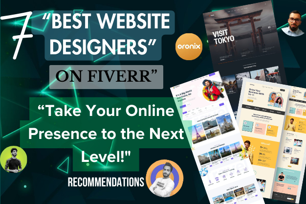 7 BEST WEBSITE DESIGNERS ON FIVERR “Take Your Online Presence to the Next Level!"